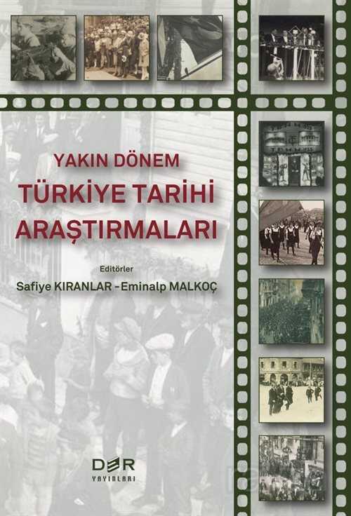 Yakın Dönem Türkiye Tarihi Araştırmaları - Der Yayınları