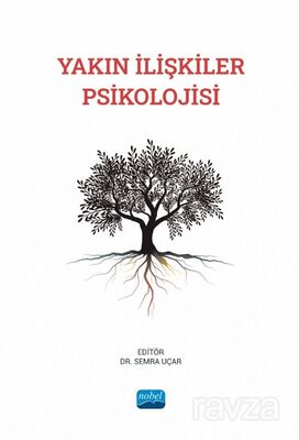 Yakın İlişkiler Psikolojisi - 1