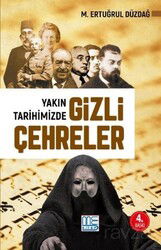 Yakın Tarihimizde Gizli Çehreler - Med Yayınevi