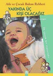 Yakında Üç Kişi Olacağız - Altın Kitaplar