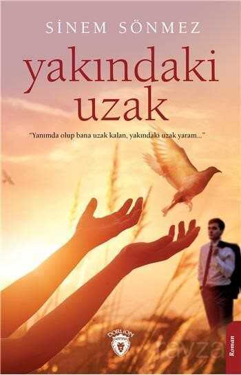 Yakındaki Uzak - 1