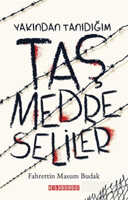 Yakından Tanıdığım Taş Medreseliler - 1