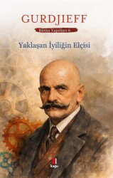 Yaklaşan İyiliğin Elçisi - Kapı Yayınları