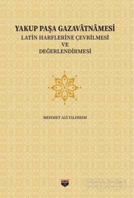 Yakup Paşa Gazavatnamesi - 1