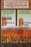 Yalan Dünya Dünyanın Zemmi - Bedir Yayınları