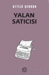Yalan Satıcısı - İletişim Yayınları