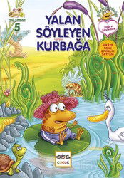 Yalan Söyleyen Kurbağa - Nar Yayınları