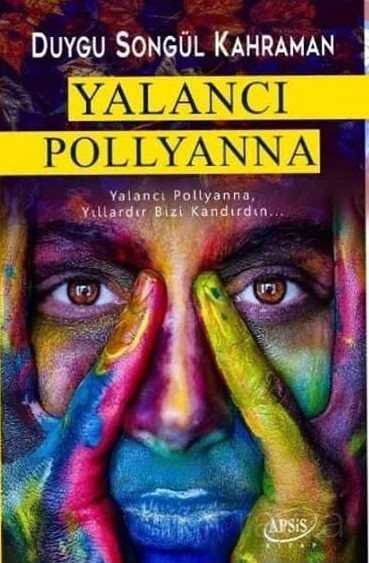 Yalancı Pollyanna - 1