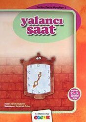 Yalancı Saat / Tonton Dede Masalları-2 - Semerkand Yayıncılık
