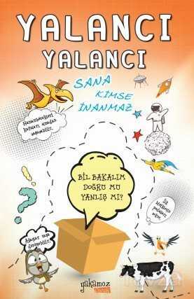 Yalancı Yalancı Sana Kimse İnanmaz - 1