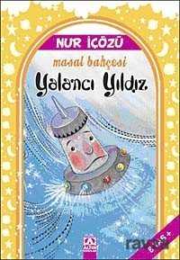 Yalancı Yıldız / Masal Bahçesi - Altın Kitaplar - Özel Ürün