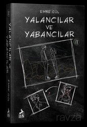 Yalancılar ve Yabancılar 2 (Ciltli) - Ren Kitap