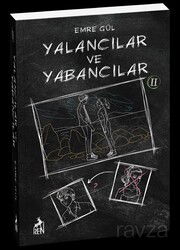 Yalancılar ve Yabancılar 2 (Karton Kapak) - Ren Kitap