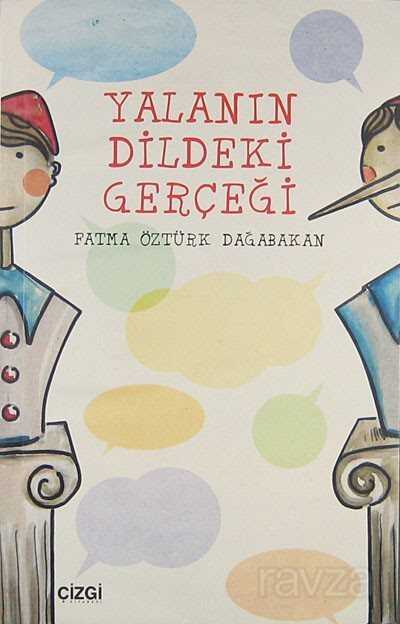 Yalanın Dildeki Gerçeği - Çizgi Kitabevi