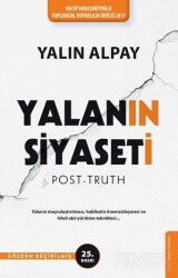 Yalanın Siyaseti - Destek Yayınları