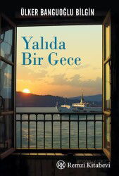 Yalıda Bir Gece - Remzi Kitabevi
