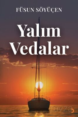 Yalım Vedalar - 1