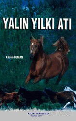 Yalın Yılkı Atı - Yalın Yayıncılık