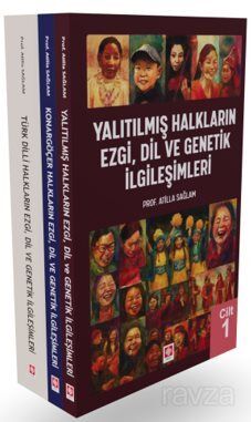 Yalıtılmış, Konargöçer, Türk Dilli Halkların Ezgi, Dil ve Genetik İlgileşimleri (3 Cilt Takım) - 1
