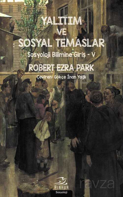 Yalıtım ve Sosyal Temaslar - 1