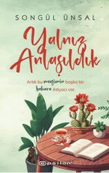 Yalnız Anlaşıldık - Epsilon Yayınları