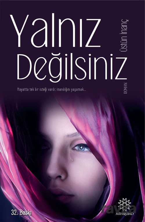 Yalnız Değilsiniz - Mihrabat Yayınları