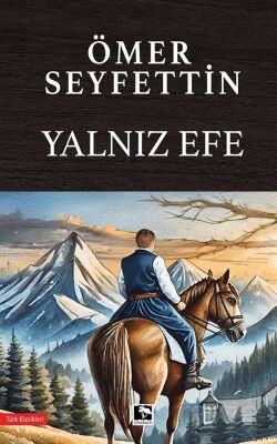 Yalnız Efe - 1