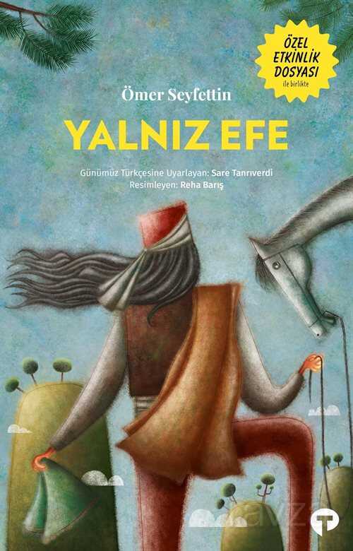 Yalnız Efe - Turkuvaz Kitap