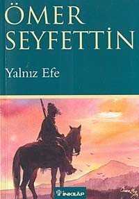 Yalnız Efe - İnkılap Kitabevi