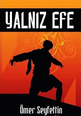 Yalnız Efe - 1