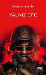 Yalnız Efe - Gece Kitaplığı