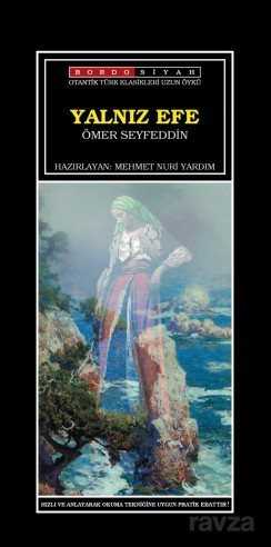 Yalnız Efe - Bordo Siyah