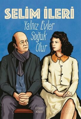 Yalnız Evler Soğuk Olur - 1