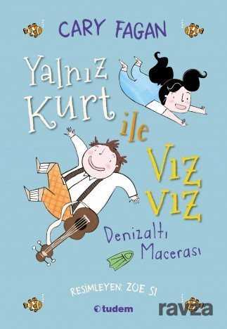 Yalnız Kurt ile Vızvız - Tudem Yayınevi