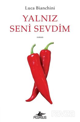 Yalnız Seni Sevdim - 1