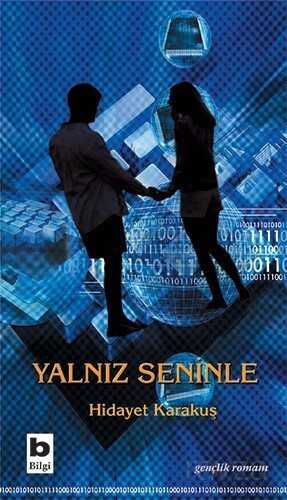Yalnız Seninle - Bilgi Yayınevi