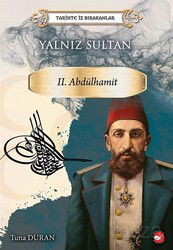 Yalnız Sultan - Beyaz Balina Yayınları