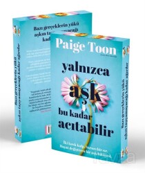 Yalnızca Aşk Bu Kadar Acıtabilir - İndigo Kitap