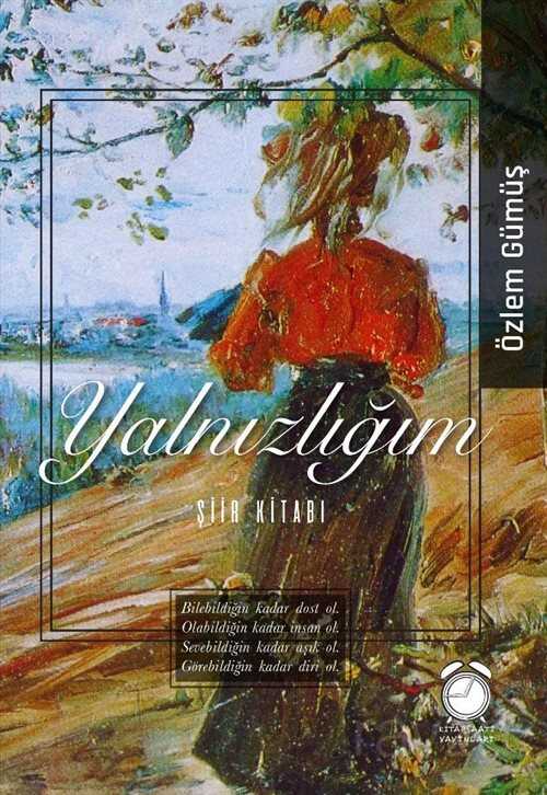 Yalnızlığım - Kitap Saati Yayınları