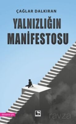 Yalnızlığın Manifestosu - 1