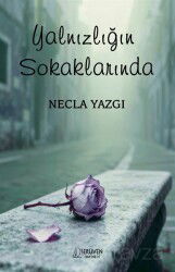 Yalnızlığın Sokaklarında - Serüven Kitap (Ordu)