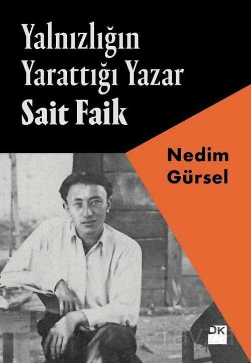 Yalnızlığın Yarattığı Yazar Sait Faik - Doğan Kitapçılık