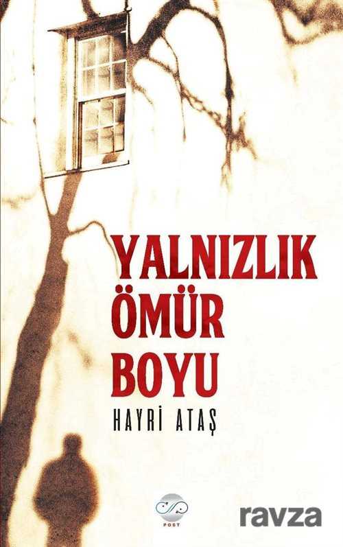 Yalnızlık Ömür Boyu - 1