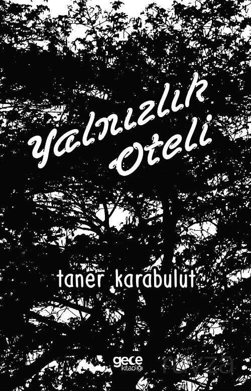 Yalnızlık Oteli - 1