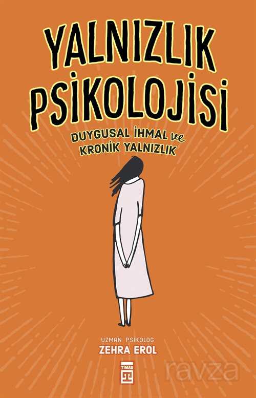 Yalnızlık Psikolojisi - Timaş Yayınları