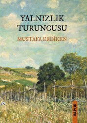 Yalnızlık Turuncusu - Vapur Yayınları