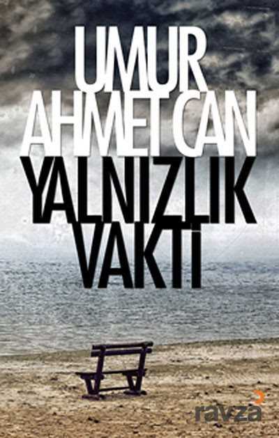 Yalnızlık Vakti - 1