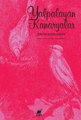 Yalpalayan Kanaryalar - 1