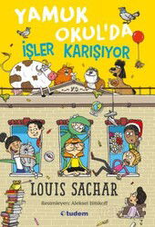 Yamuk Okul'da İşler Karışıyor - Tudem Yayınevi