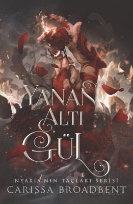 Yanan Altı Gül (Ciltli) - 1